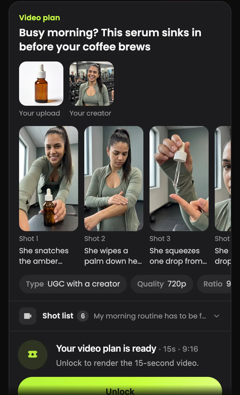 Video plan for a serum UGC ad showing the uploaded bottle, the chosen creator and three preview frames of her using the dropper